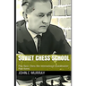 Soviet Chess School: Play Basic Chess like International Grandmaster Paul Keres