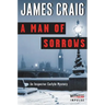 A Man of Sorrows: An Inspector Carlyle Mystery