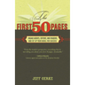The First 50 Pages: Engage Agents, Editors and Readers, and Set Your Novel Up For Success