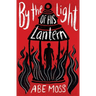By the Light of His Lantern