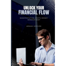 Unlock Your Financial Flow: Manifestation Meets Money Management