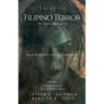Tales of Filipino Terror: Ten Stories of Myth and Fear