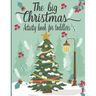 The Big Christmas Book For toddlers: A Fun Christmas Shape & Line Tracing WorkBook For Kids ages 3-5-Coloring Pages, Mazes, Dot to Dot, Letter To Sant