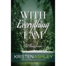 With Everything I Am