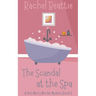 The Scandal at the Spa