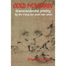 COLD MOUNTAIN Transcendental Poetry