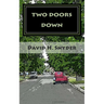 Two Doors Down: A Christmas Story For My Children
