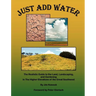 Just Add Water