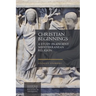 Christian Beginnings: A Study in Ancient Mediterranean Religion