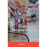 Safety and Security Studies
