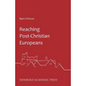 Reaching Post-Christian Europeans