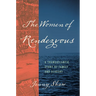 The Women of Rendezvous: A Transatlantic Story of Family and Slavery