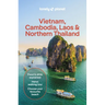 Lonely Planet Vietnam, Cambodia, Laos & Northern Thailand