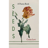 Seeds A Poetry Book