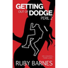 Getting Out of Dodge: Peril 2