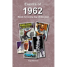 Events of 1962: news for every day of the year