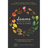 Seasons of Welcome: A year of weekly reflections and practices of welcome for all seasons!
