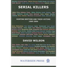 Serial Killers: Hunting Britons and Their Victims, 1960-2006
