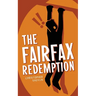 The Fairfax Redemption