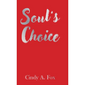 Soul's Choice