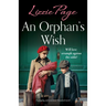 An Orphan's Wish: A gripping and emotional historical novel