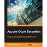 Apache Oozie Essentials