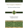 The Gospel of Matthew: The Fulfillment of Redemption Through the One to Come