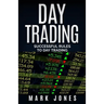 Day trading: Successful Rules to Day Trading