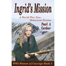 Ingrid's Mission: A WW2 Holocaust Drama