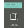 Navaho Warfare: Yale University Publications in Anthropology, No. 5