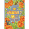 The Marigold Trail
