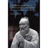 Relations and Roles in China's Internationalism: Rediscovering Confucianism in a Pluriversal World
