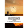 The Golden Age And Dream days (Sequel to the Golden Age) 2 Books
