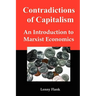 Contradictions of Capitalism: An Introduction to Marxist Economics