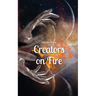 Creators on Fire