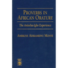 Proverbs in African Orature: The Aniocha-Igbo Experience