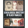 Genealogical Directory of Black Families in Polk County, Texas: Includes Some White Slave Owners