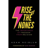 Rise of the Nones: The Importance of Freedom from Religion