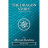 The Dragon Story: Coldest of Days