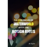The Chronicles of WaterWorld After the Hough Riots