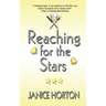 Reaching for the Stars