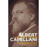 Albert Capellani: Pioneer of the Silent Screen