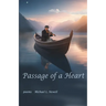 Passage of a Heart