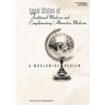 Legal Status of Traditional Medicine and Complementary/Alternative Medicine: A Worldwide Review