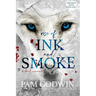 Rise of Ink and Smoke