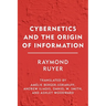 Cybernetics and the Origin of Information