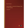 Hardscrabble: or, the fall of Chicago; A tale of Indian warfare: in large print