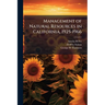 Management of Natural Resources in California, 1925-1966: Transcript, 1966-1976