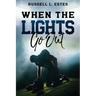 When The Lights Go Out