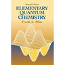 Elementary Quantum Chemistry, Second Edition